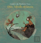 Dieu, L'Abeille Et Gouna