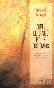 Dieu Le Singe Et Le Bing Ban ; Quelques Defis Lances Aux Chretiens Par La Science