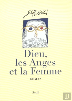 Bertrand.pt - Dieu, Les Anges Et La Femme