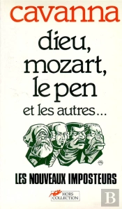 Dieu Mozart. Le Pen Et Les Autres