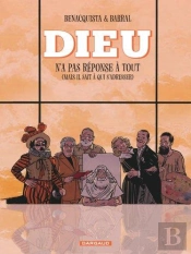 Dieu N'A Pas Réponse À Tout Tome 2 : Mais Il Sait À Qui S'Adresser