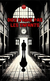 Dieu N'Aime Pas Les Enfants