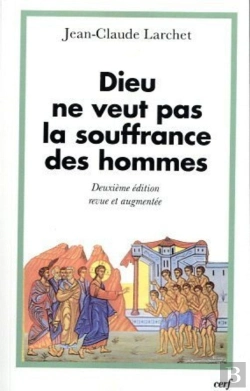 Bertrand.pt - Dieu Ne Veut Pas La Souffrance Des Hommes - Deuxième Édition Revue Et Augmentée