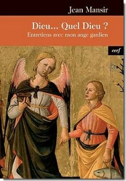 Bertrand.pt - Dieu... Quel Dieu ? Entretiens Avec Mon Ange Gardien