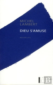 Dieu S'Amuse