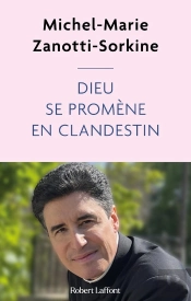Dieu Se Promène En Clandestin