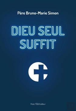Bertrand.pt - Dieu Seul Suffit