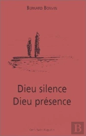Dieu Silence Dieu Presence