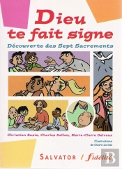 Dieu Te Fait Signe