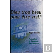 Dieu Trop Beau Pour Être Vrai