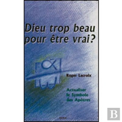 Bertrand.pt - Dieu Trop Beau Pour Être Vrai