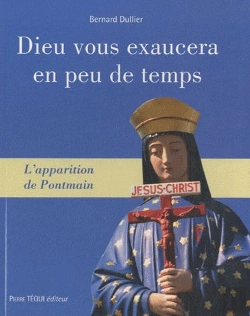 Bertrand.pt - Dieu Vous Exaucera En Peu De Temps ; L'Apparition De Pontmain