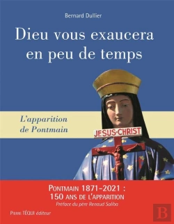Bertrand.pt - Dieu Vous Exaucera En Peu De Temps ; L'Apparition De Pontmain
