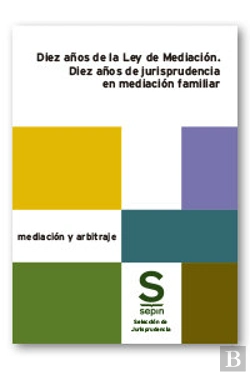 Bertrand.pt - Diez Años De La Ley De Mediacion Diez Años De Jurisprudenci
