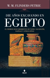Diez Años Excavando En Egipto