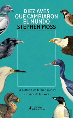 Bertrand.pt - Diez Aves Que Cambiaron El Mundo