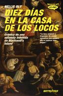 Diez Dias En La Casa De Los Locos