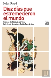 Diez Días Que Estremecieron El Mundo