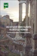 Diez Estudios Sobre Filosofia Helenistica Y Romana. La Escue