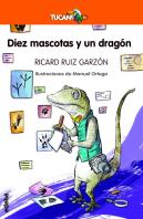 Diez Mascotas Y Un Dragón