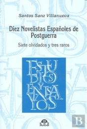 Diez Novelistas Españoles De Postguerra