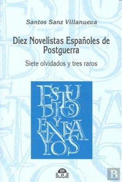Bertrand.pt - Diez Novelistas Españoles De Postguerra