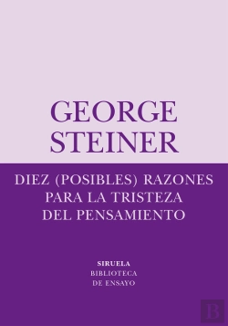 Bertrand.pt - Diez (Posibles) Razones Para La Tristeza Del Pensamiento
