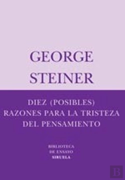 Bertrand.pt - Diez (Posibles) Razones Para La Tristeza Del Pensamiento
