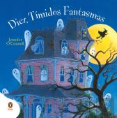 Diez Timidos Fantasmas