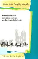 Diferenciacion Socioeconomica En La Ciudad De Leon