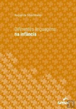 Bertrand.pt - Diferentes Linguagens Na Infância