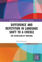 Difference And Repetition In Language Shift To A Creole
