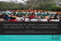 Difference And Sameness As Modes Of Integration