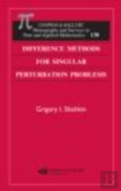 Difference Methods For Singular Perturbation Problems