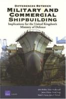 Differences Between Military And Commercial Shipbuilding