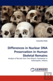 Differences In Nuclear Dna Preservation