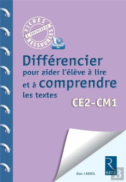 Bertrand.pt - Differencier Pour Aider L'Eleve A Lire Et Comprendre Les Textes - Cycle 3