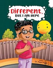 Different, But I Am Here