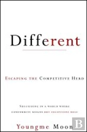 Different: Escaping the Competitive Herd