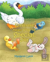 Different Means You'Re Special, Silly