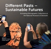 Different Pasts Â€“ Sustainable Futures