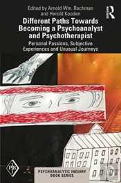 Different Paths Towards Becoming A Psychoanalyst And Psychotherapist