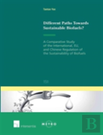 Different Paths Towards Sustainable Biofuels?