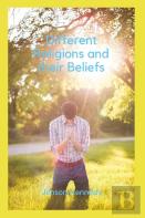 Different Religions And Their Beliefs