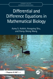 Differential And Difference Equations In Mathematical Biology