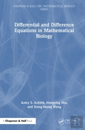 Differential And Difference Equations In Mathematical Biology