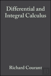 Differential And Integral Calculus, Volume 1