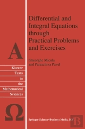 Differential And Integral Equations Through Practical Problems And Exercises