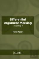 Differential Argument Marking: Volume 1