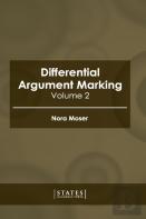 Differential Argument Marking: Volume 2